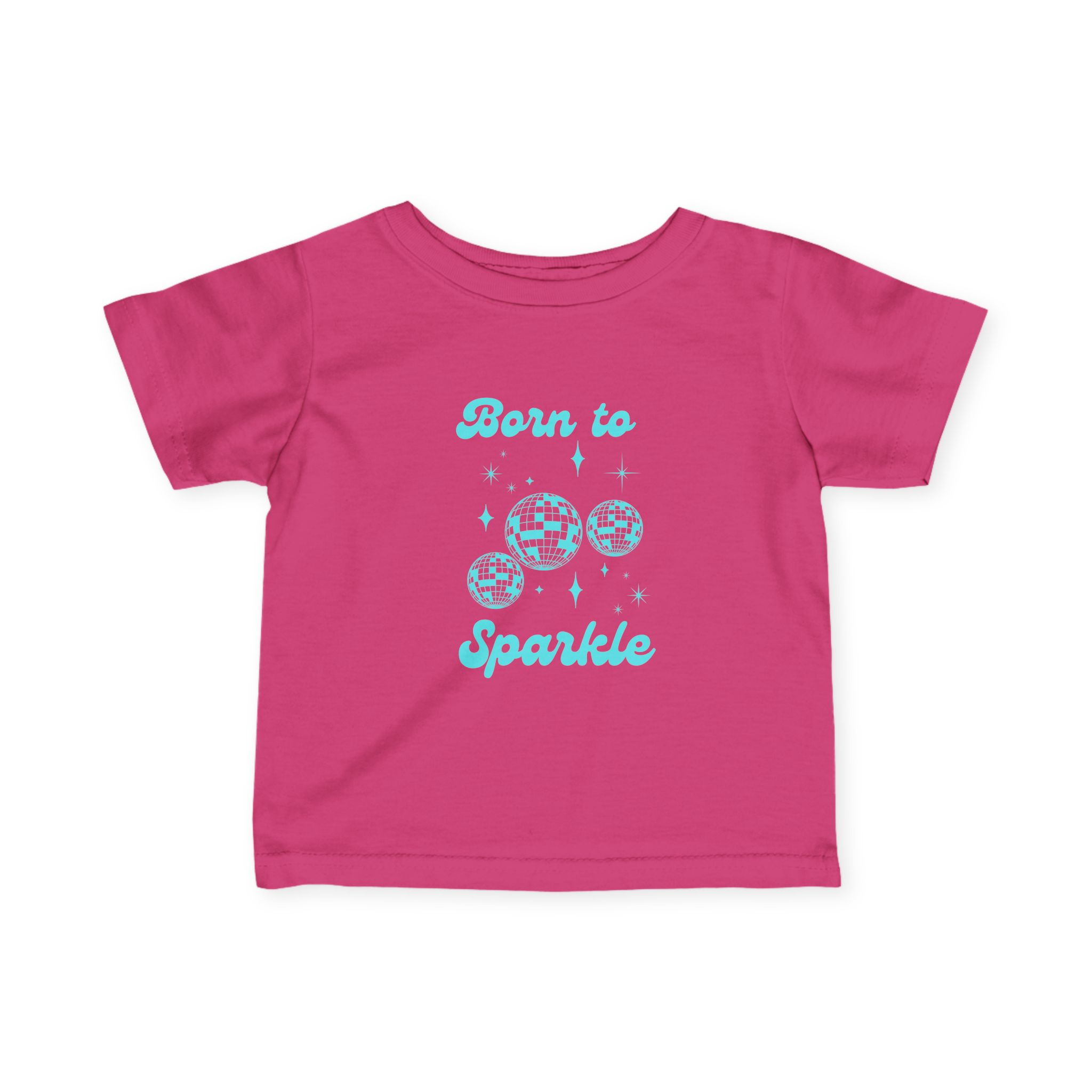 Infant Tee — Born to Sparkle